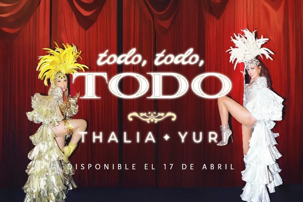 ‘Todo, Todo, Todo’, la colaboración más esperada: Yuri & Thalía (+foto/video)